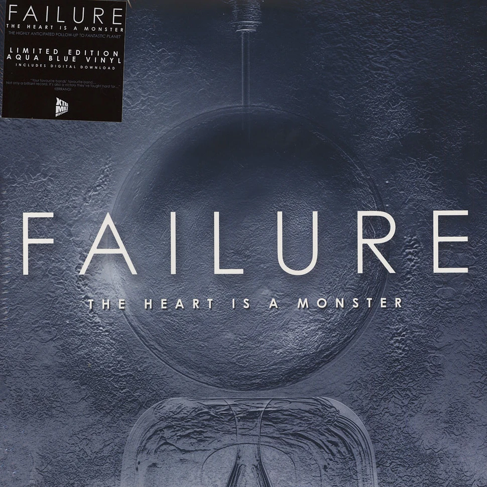 Failure - The Heart Is A Monster