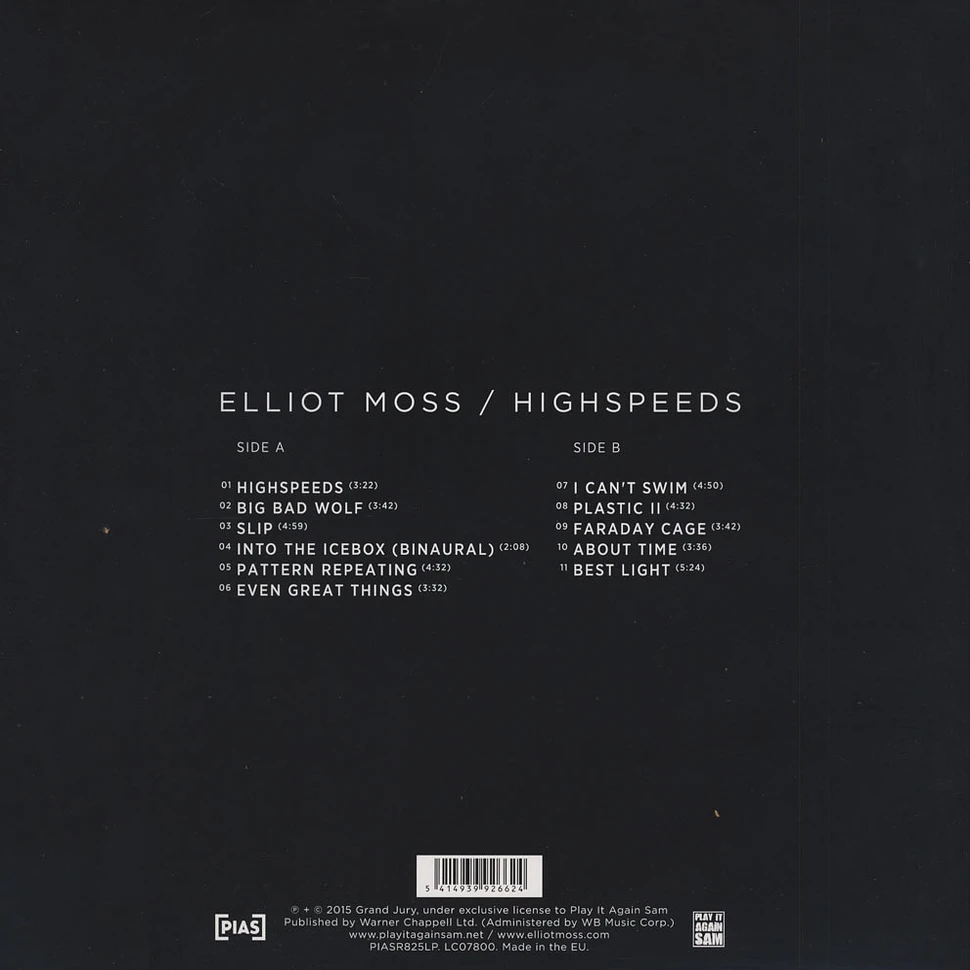Elliot Moss - Highspeeds