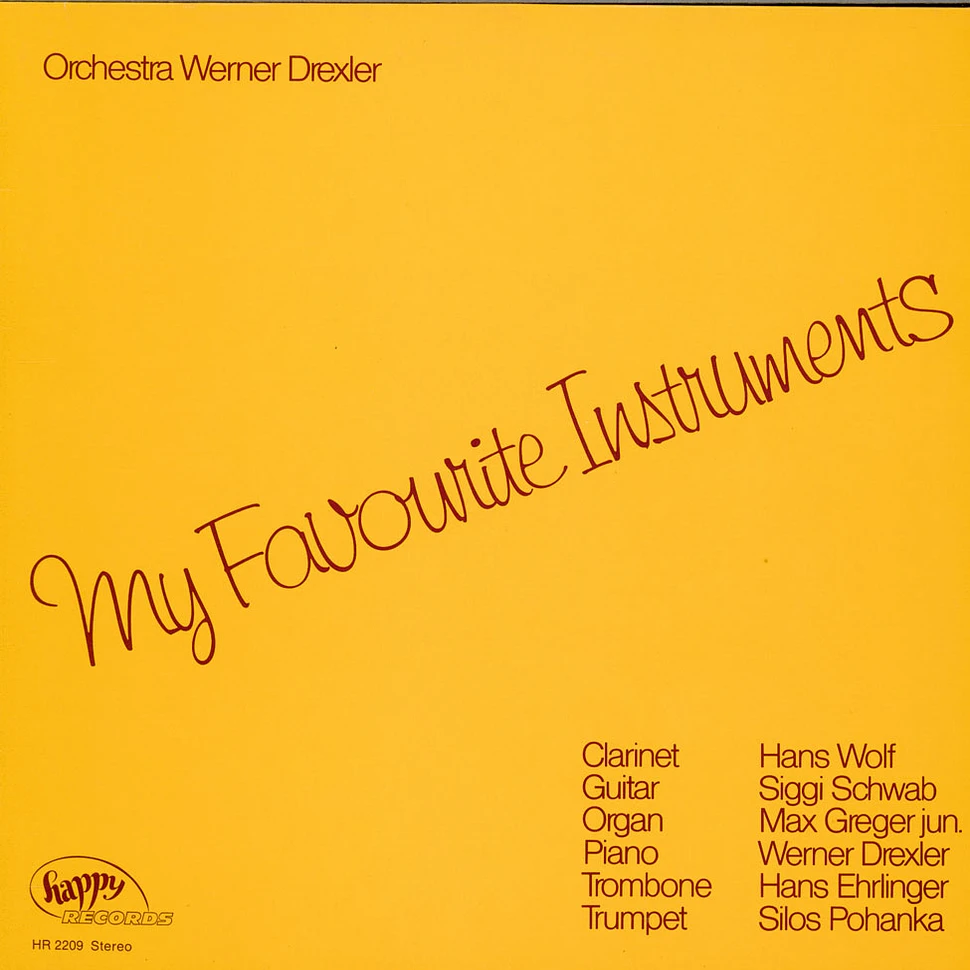 Orchestra Werner Drexler - My Favourite Instruments