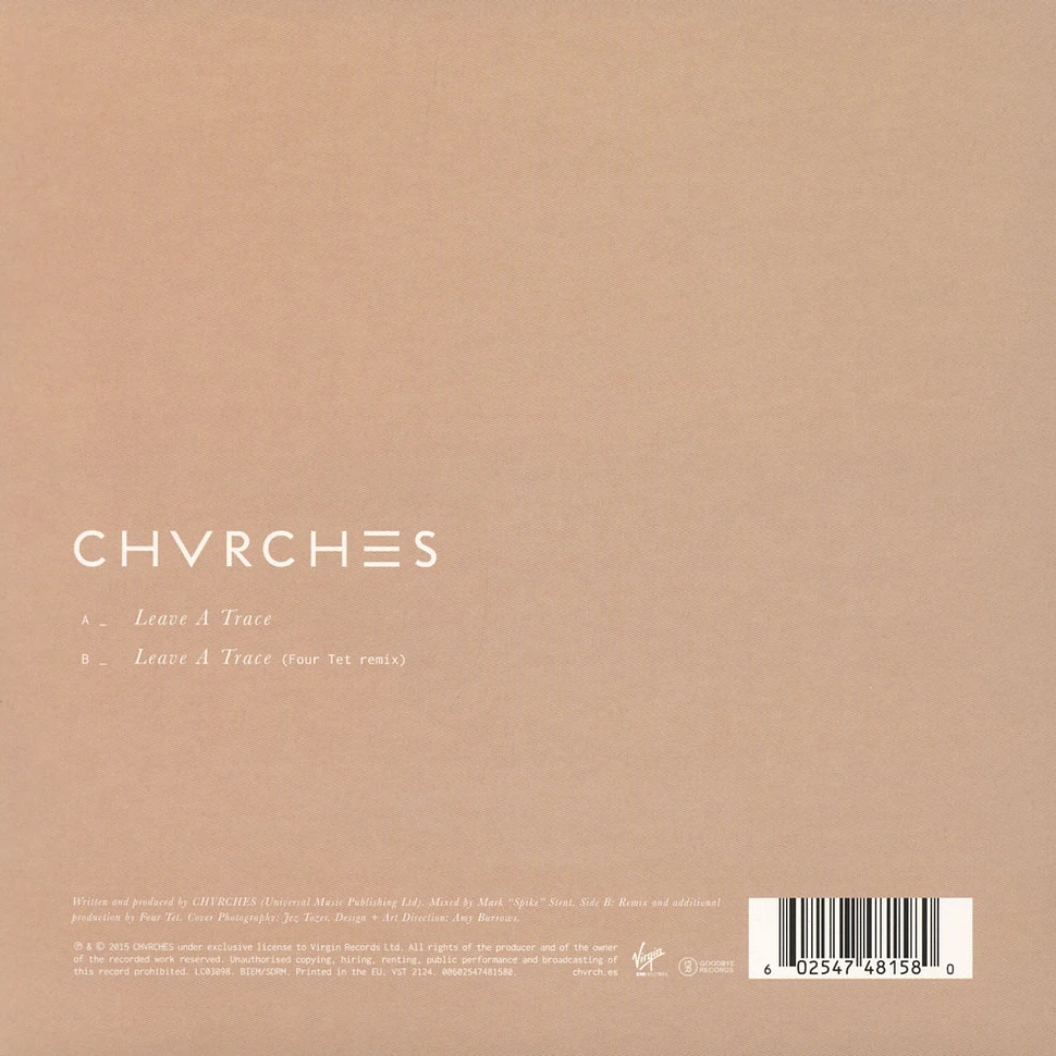 CHVRCHES - Leave A Trace Feat. Four Tet