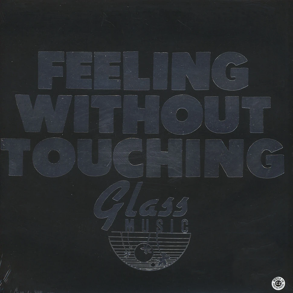 Glass Candy - Feeling Without Touching