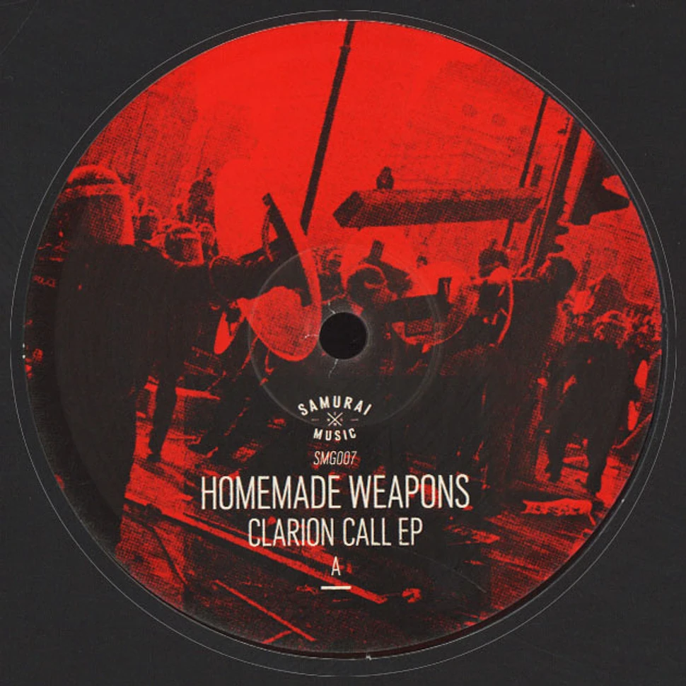 Homemade Weapons - Clarion Call EP