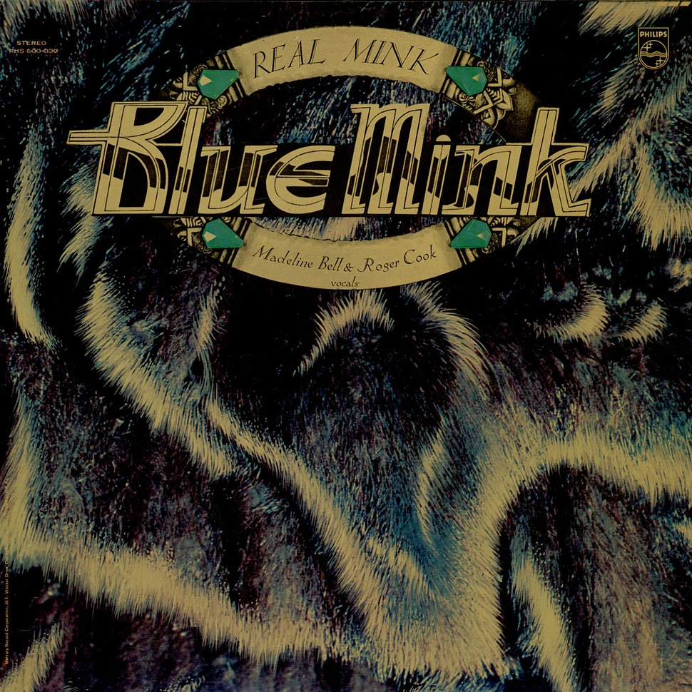 Blue Mink - Real Mink