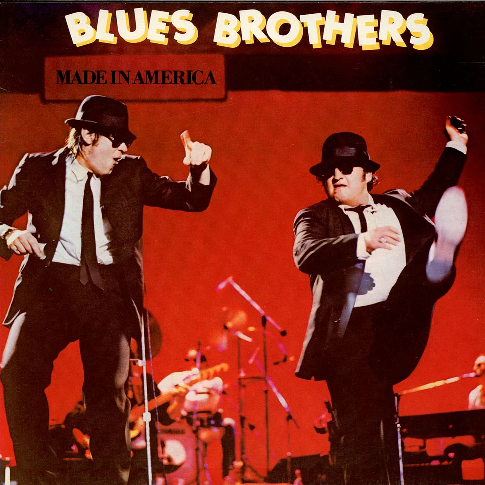 The Blues Brothers - Made In America
