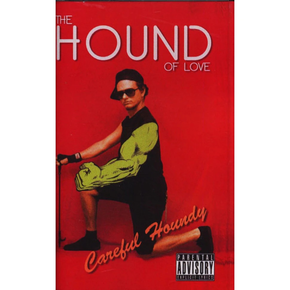 The Hound Of Love - Careful Houndy