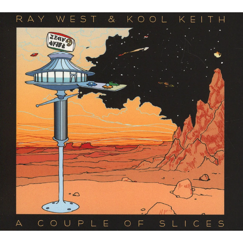 Kool Keith & Ray West - A Couple Of Slices