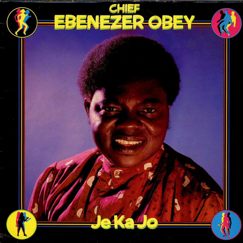 Ebenezer Obey - Je Ka Jo
