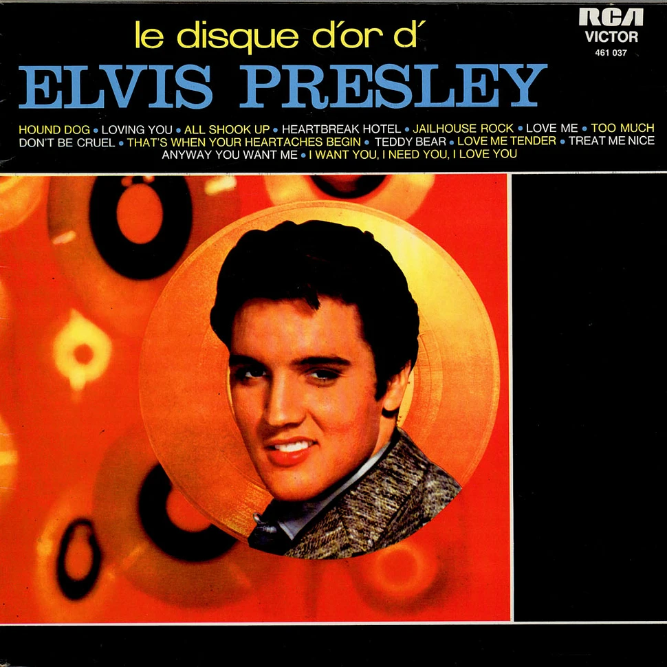 Elvis Presley - Le Disque D'Or D' Elvis Presley