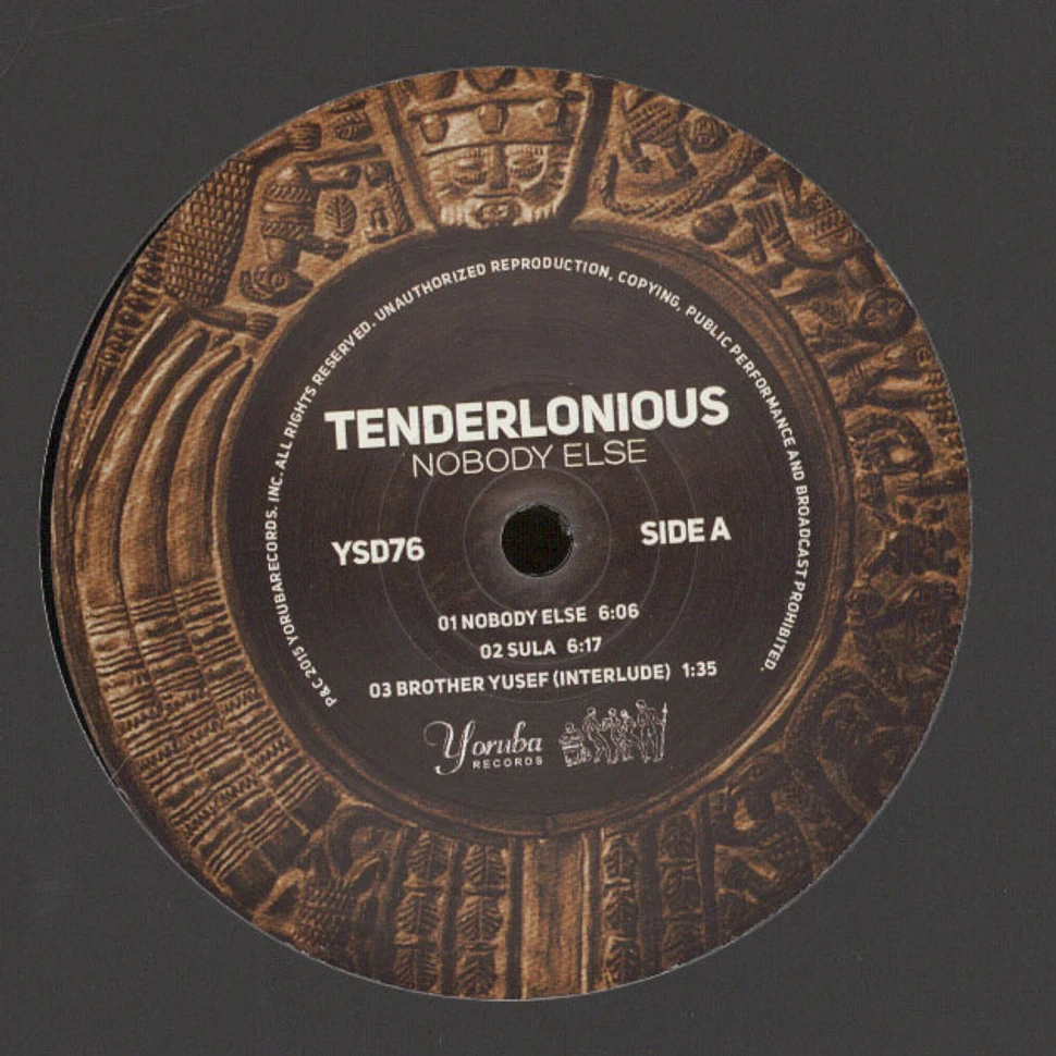 Tenderlonious - Nobody Else