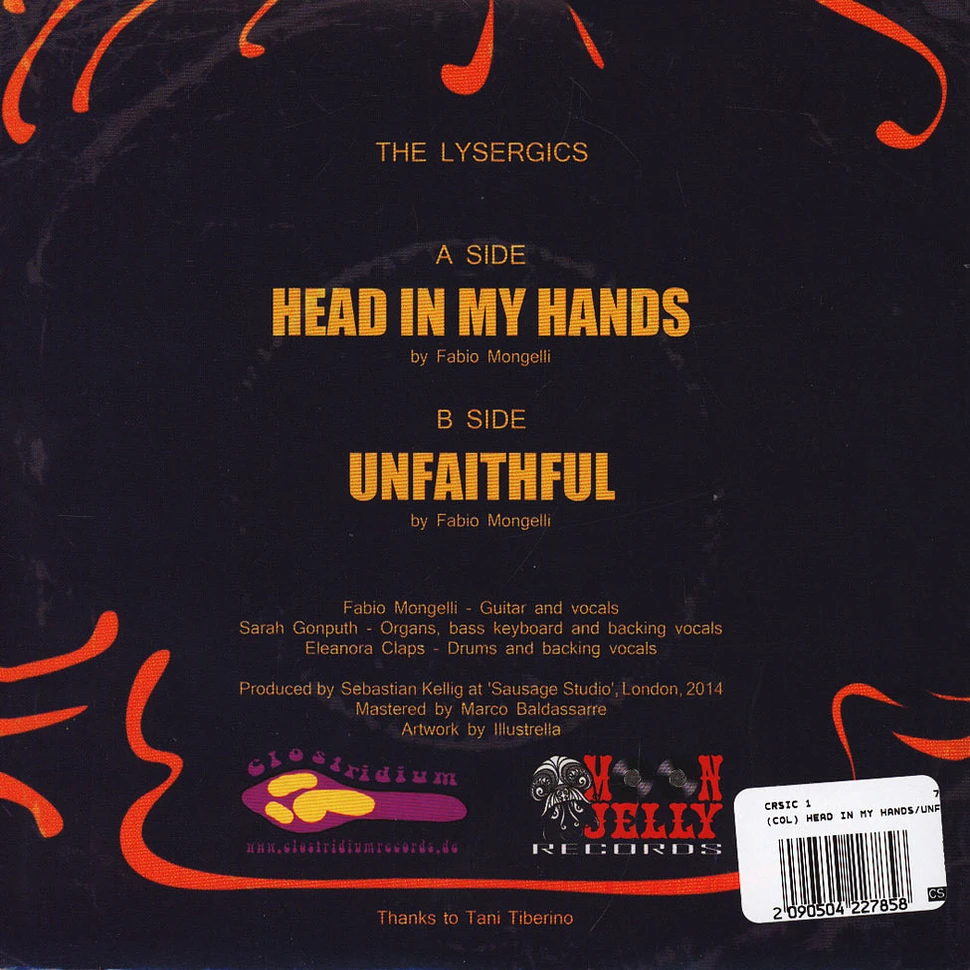 Lysergics - Head In My Hands / Unfaithful Colored Vinyl Edition
