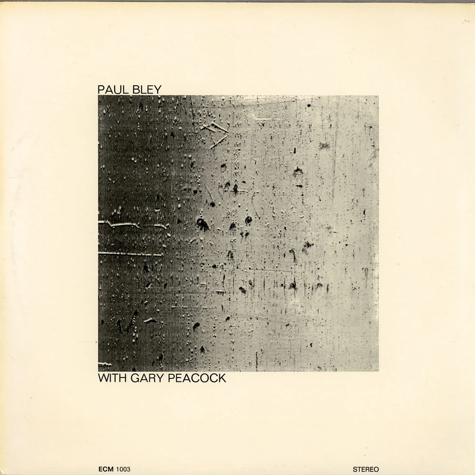 Paul Bley With Gary Peacock - Paul Bley With Gary Peacock