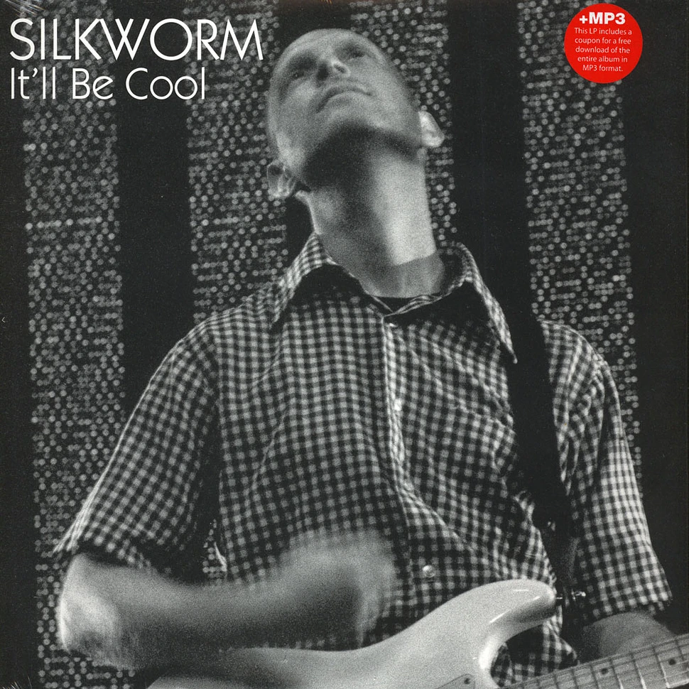 Silkworm - It'll Be Cool
