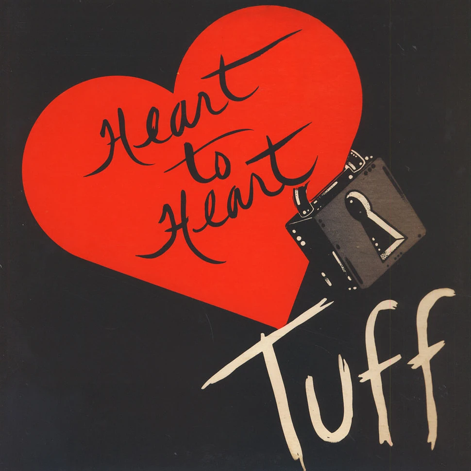 Heart To Heart - Tuff