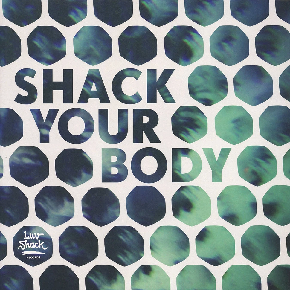 V.A. - Shack Your Body
