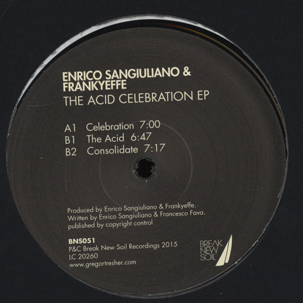Enrico Sangiuliano & Frankyeffe - The Acid Celebration