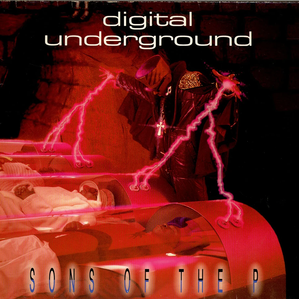 Digital Underground - Sons Of The P
