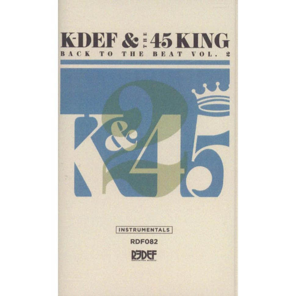 K-Def & The 45 King - Back To The Beat Volume 2