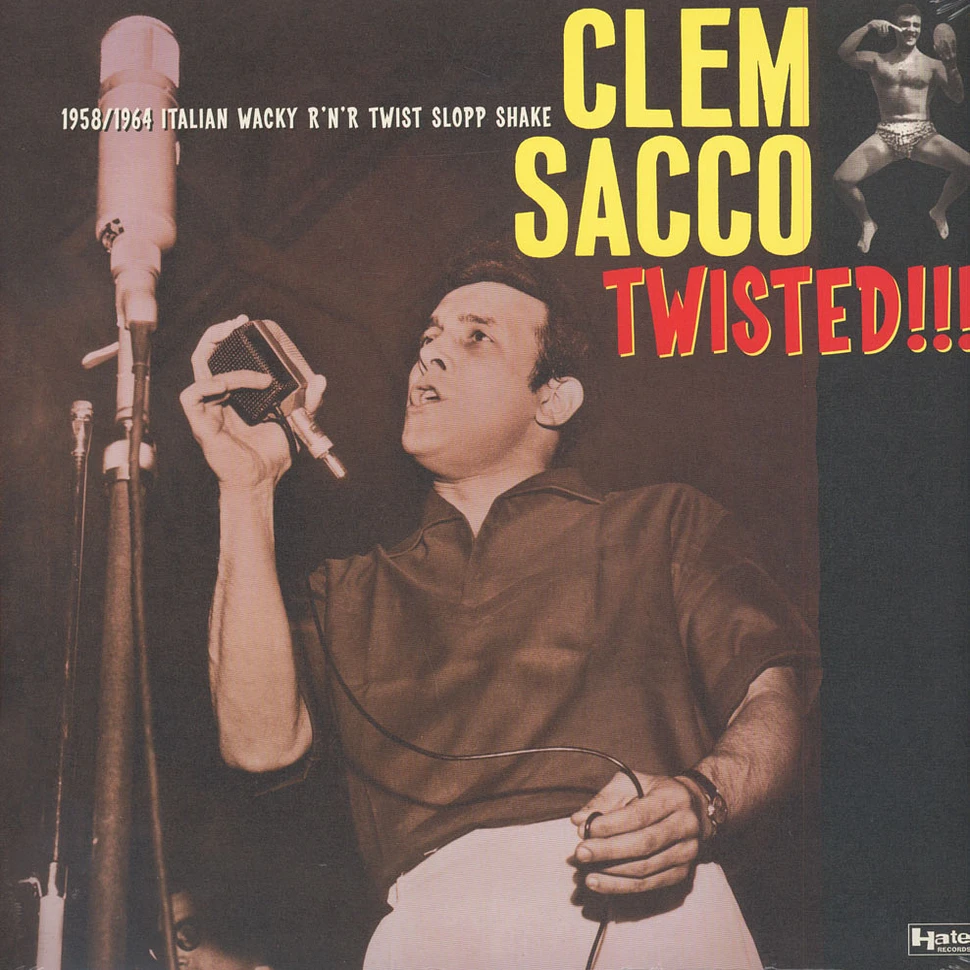 Clem Sacco - Twisted!!!
