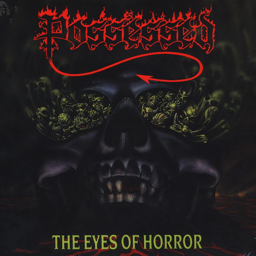 Possessed - The Eyes Of Horror Colored Vinyl Edition