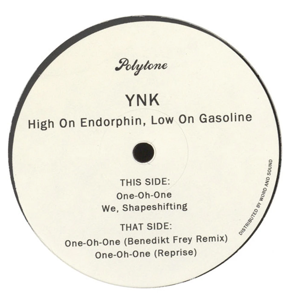 YNK - High On Endorphin, Low On Gasoline