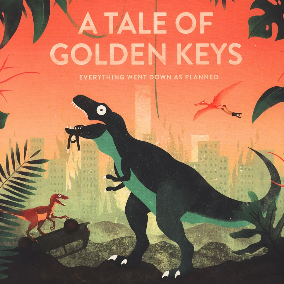A Tale Of Golden Keys - Everything Went Down As Planned