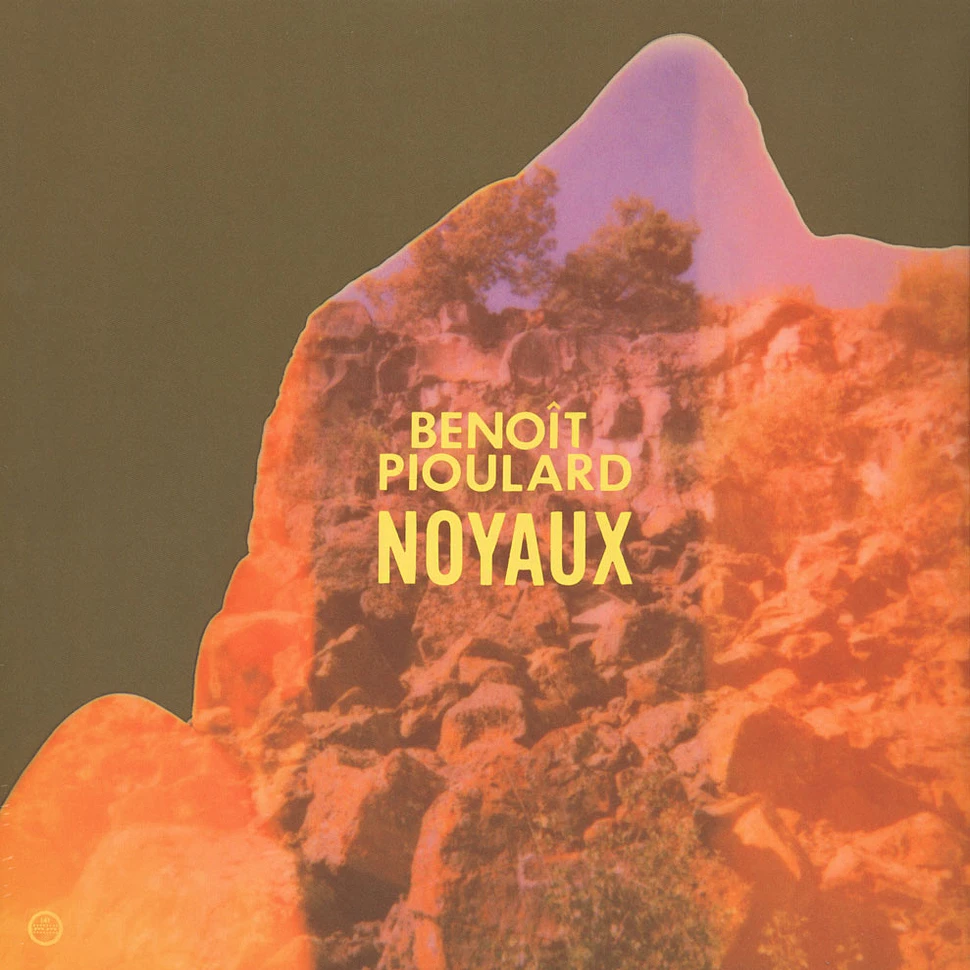 Benoit Pioulard - Noyaux