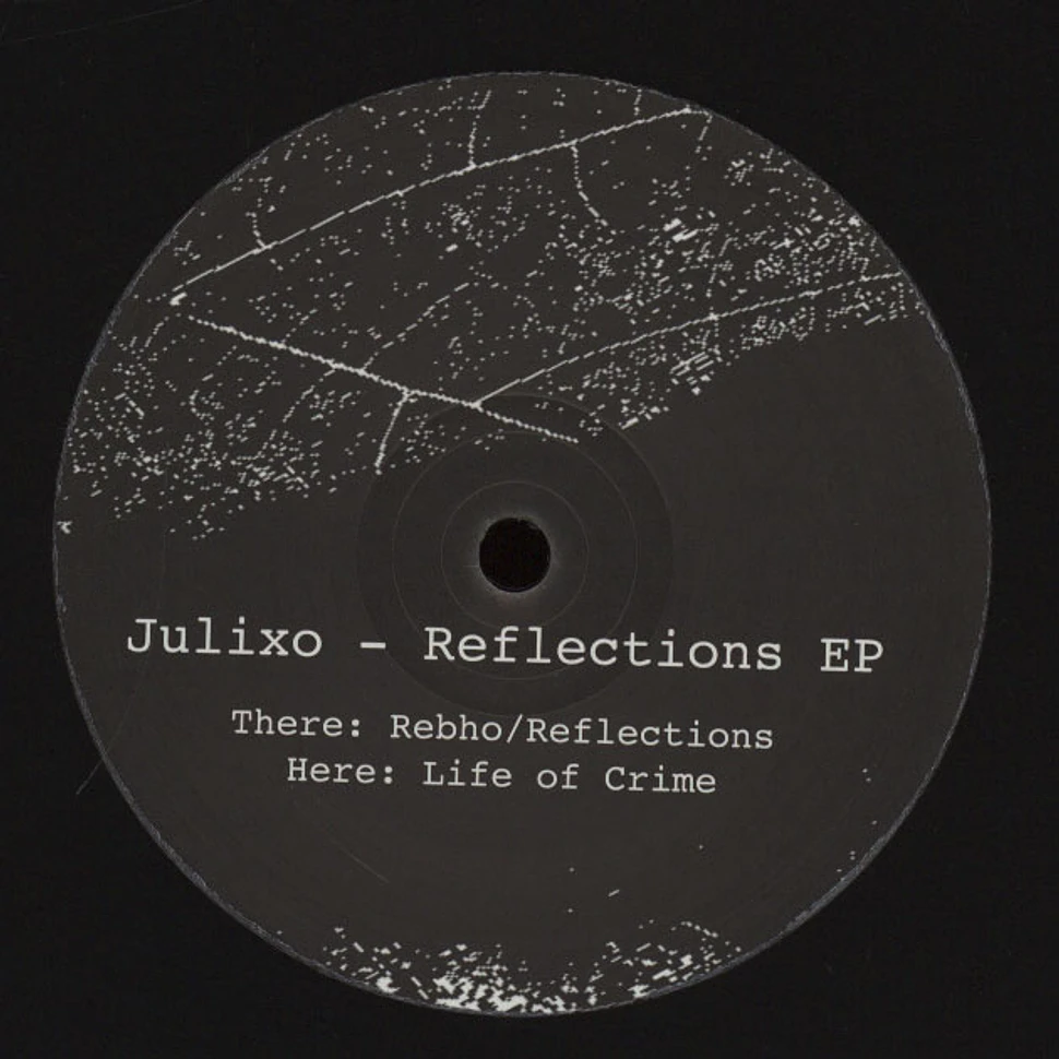 Julixo - Reflections EP