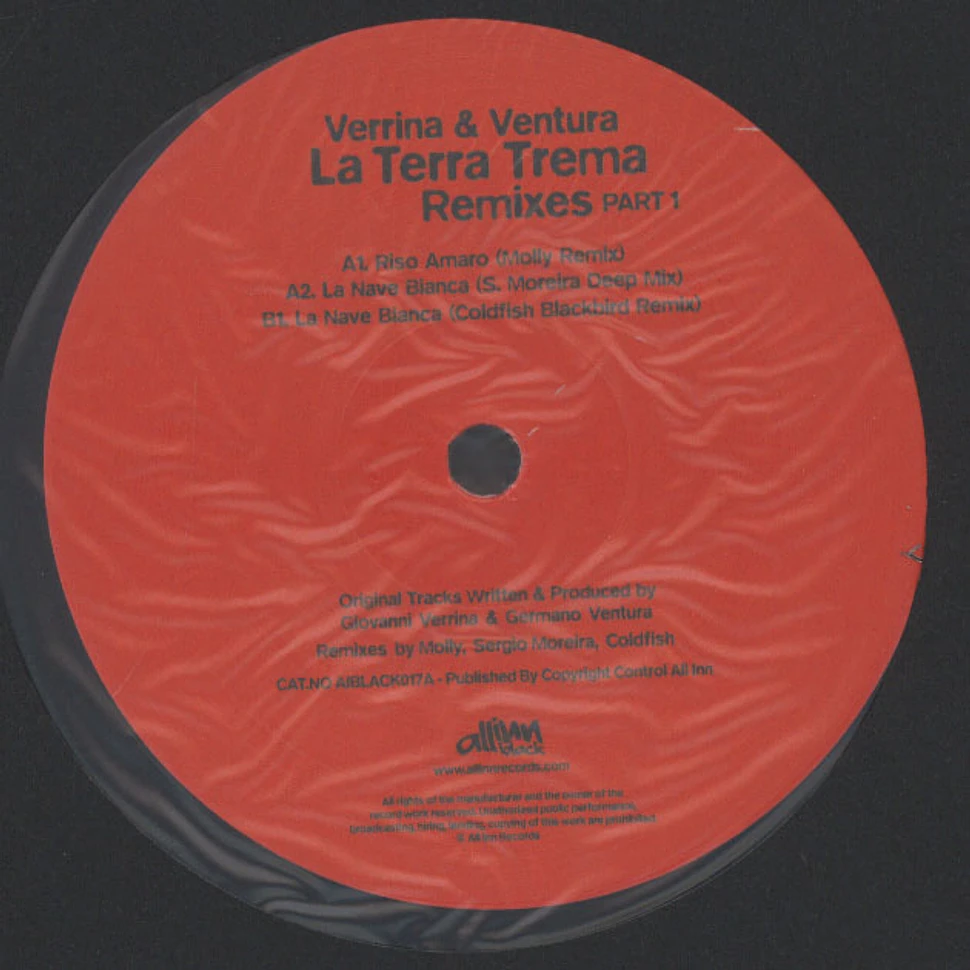 Verrina & Ventura - La Terra Trema Remixes Part 1