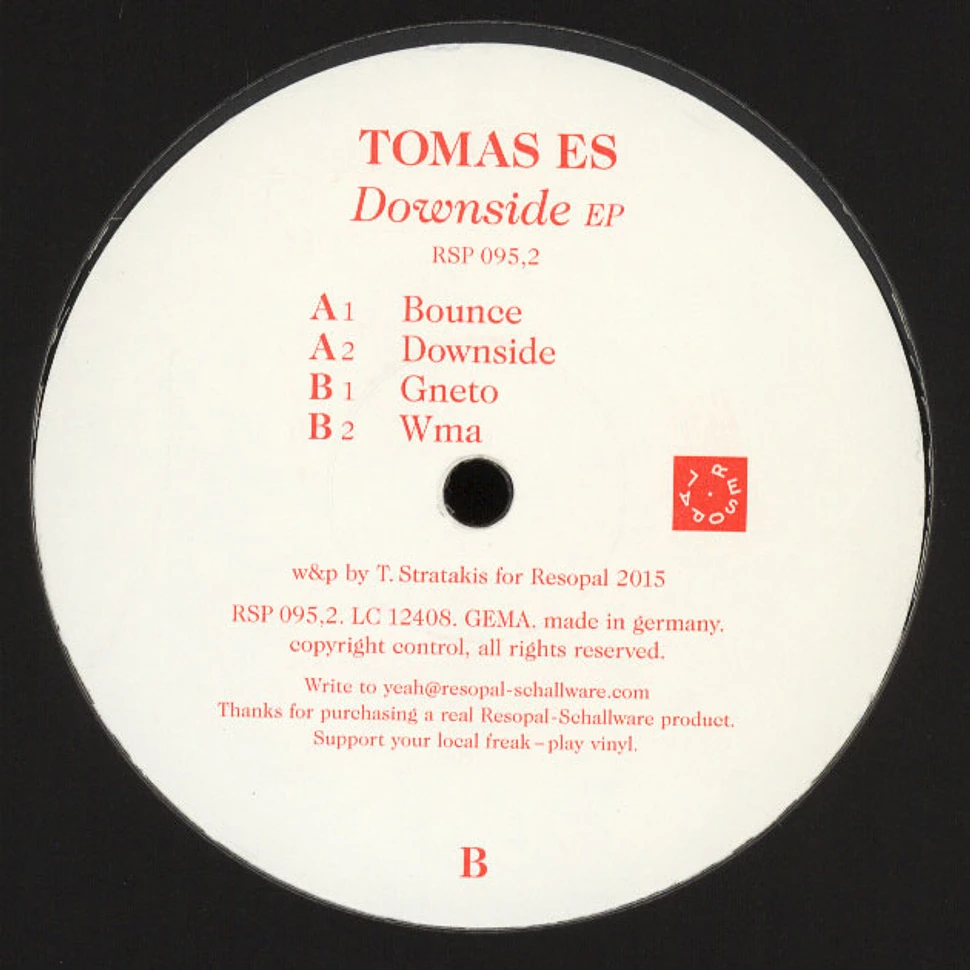 Tomas Es - Downside EP