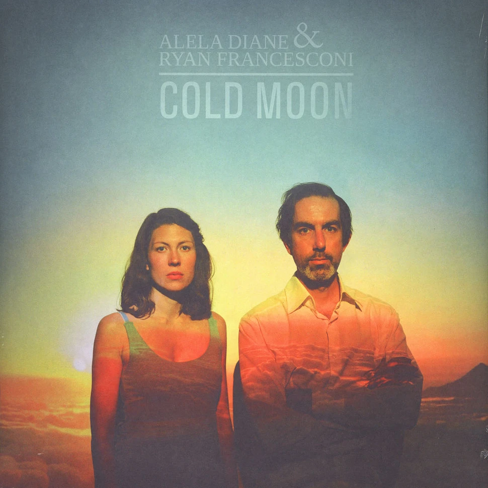 Alela Diane & Ryan Francesconi - Cold Moon