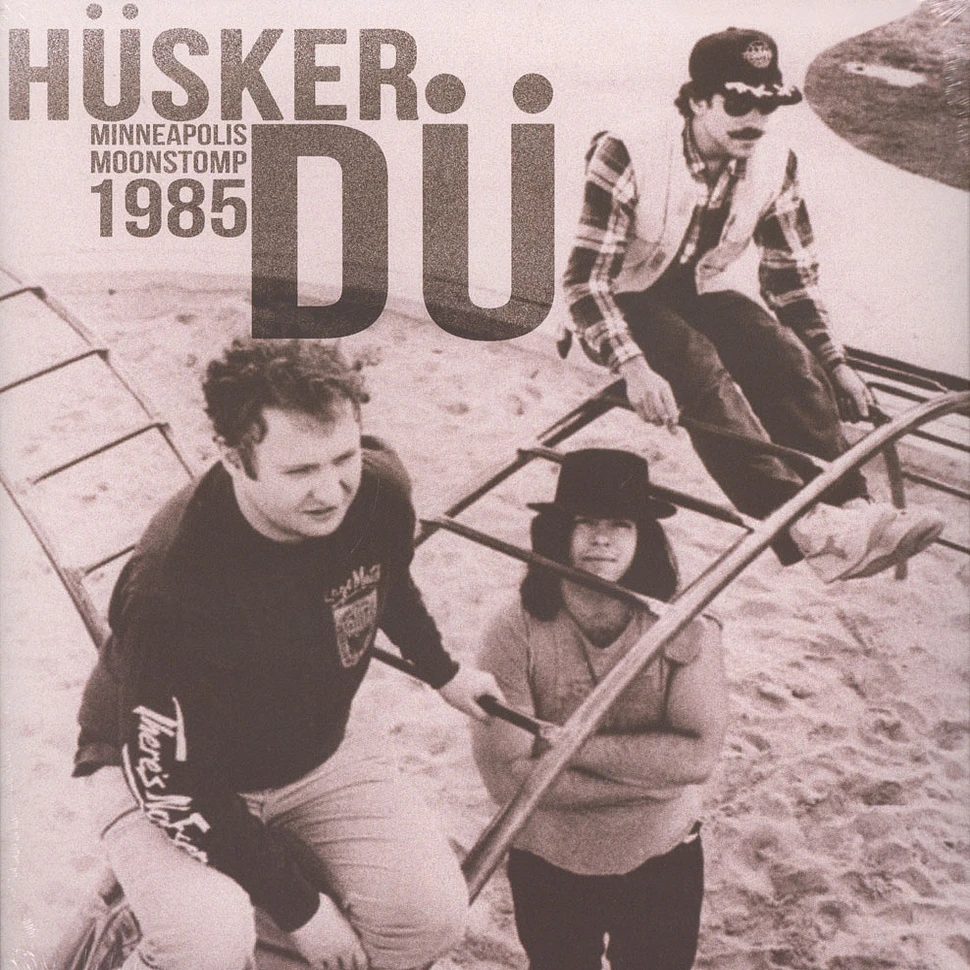 Hüsker Dü - Minneapolis Moonstomp - 1985 Minnesota