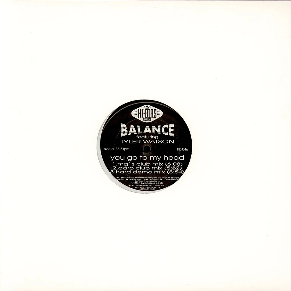 Balance Featuring Tyler Watson - You Go To My Head