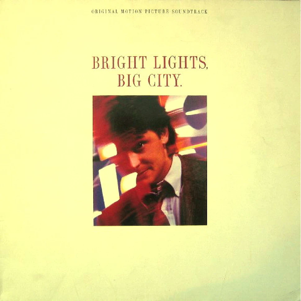 V.A. - Bright Lights, Big City (Original Motion Picture Soundtrack)