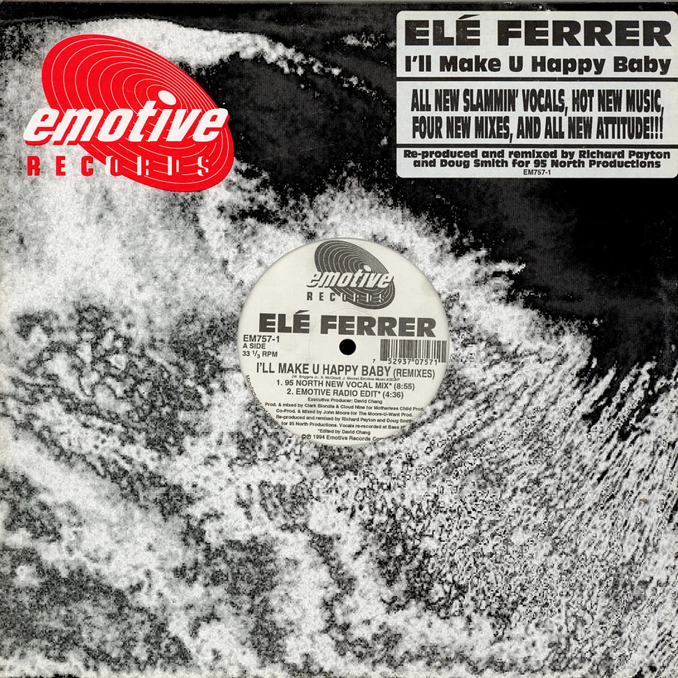Elé Ferrer - I'll Make U Happy Baby (Remixes)