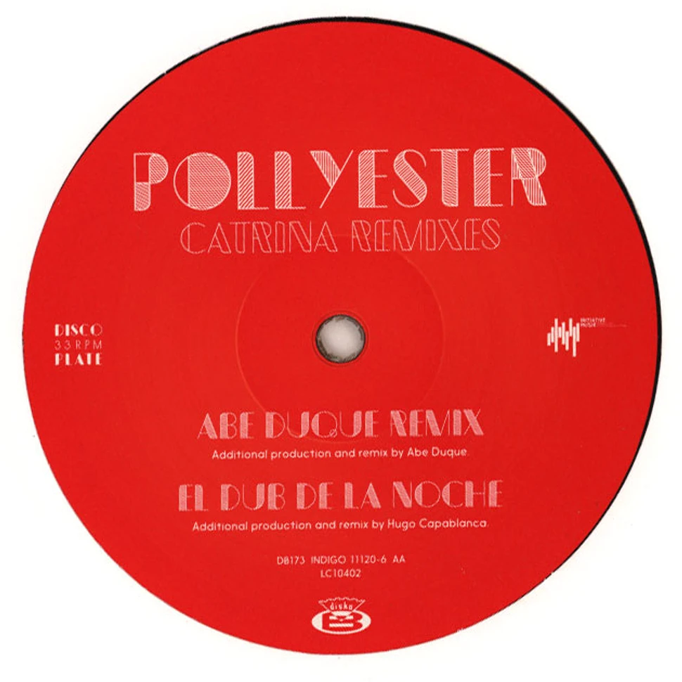 Pollyester - Catrina Remixes