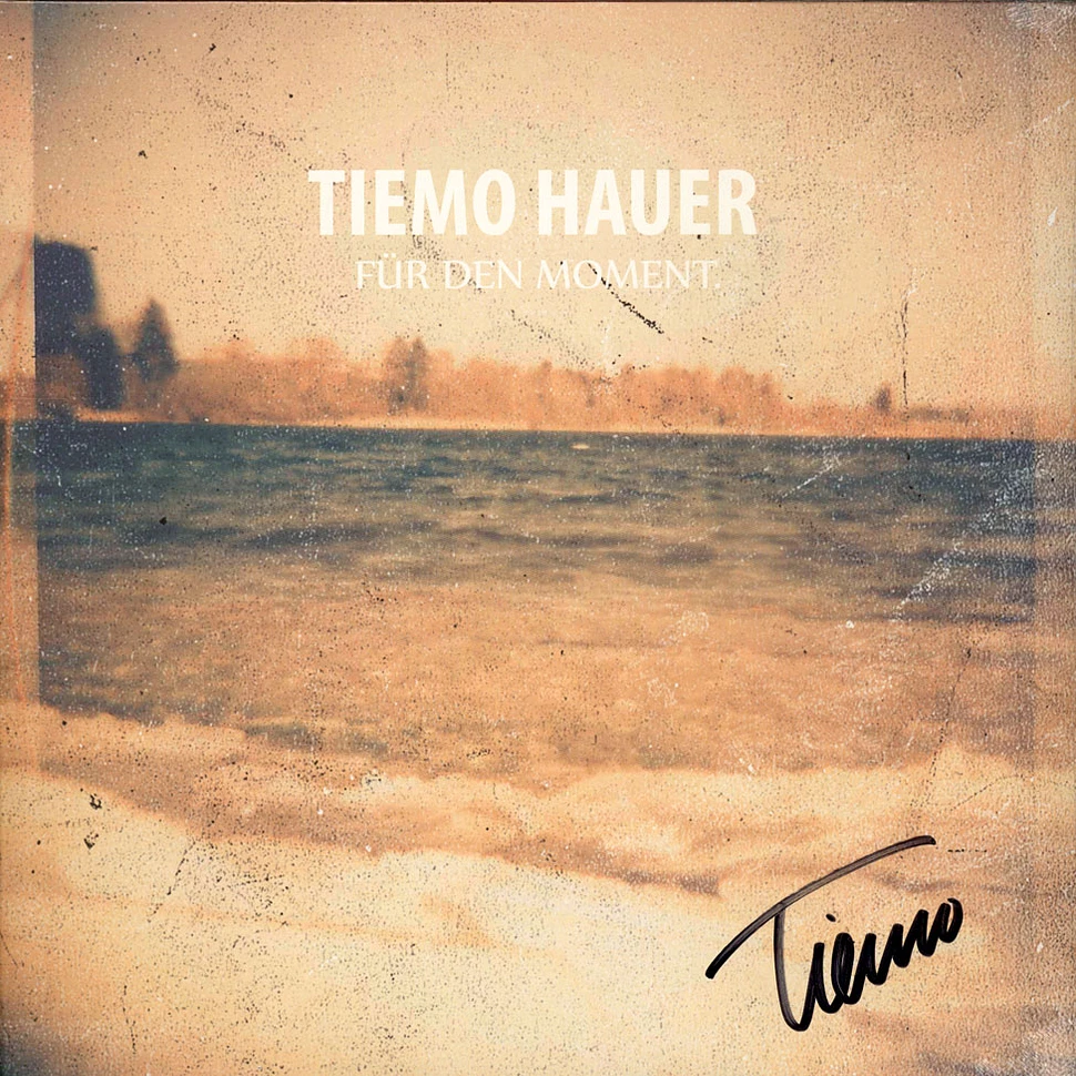 Tiemo Hauer - Für Den Moment