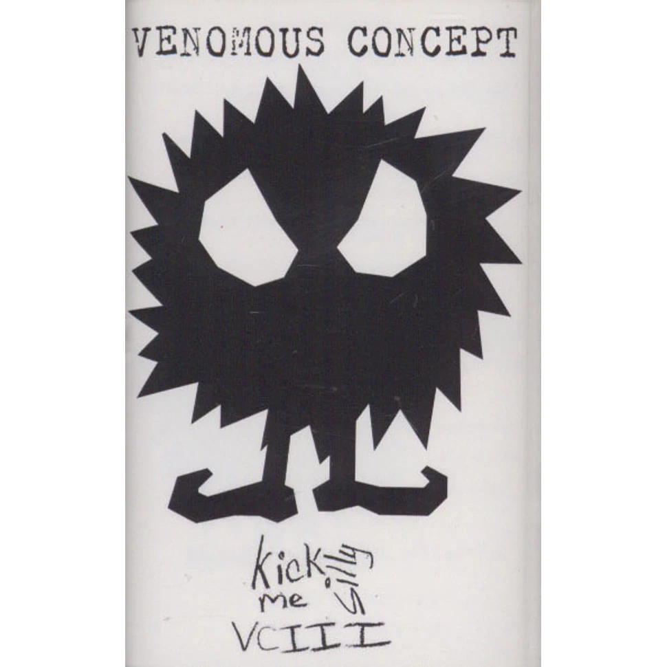 Venomous Concept - Kick Me Silly - VC III