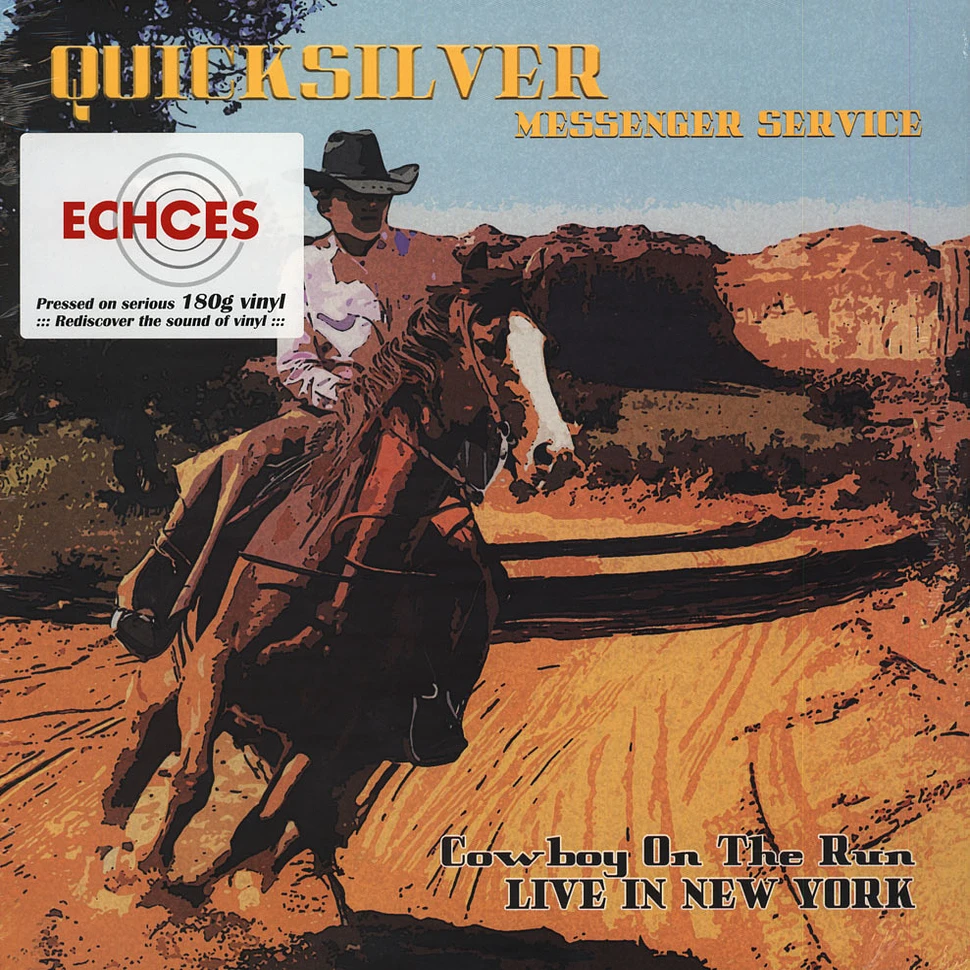 Quicksilver Messenger Service - Cowboy On The Run-Live In New York