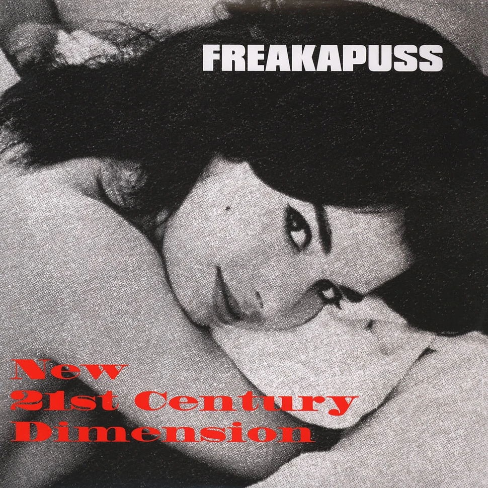 Freakapuss - New 21st Century Dimension