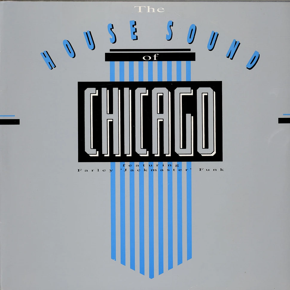 V.A. - The House Sound Of Chicago Vol. 1
