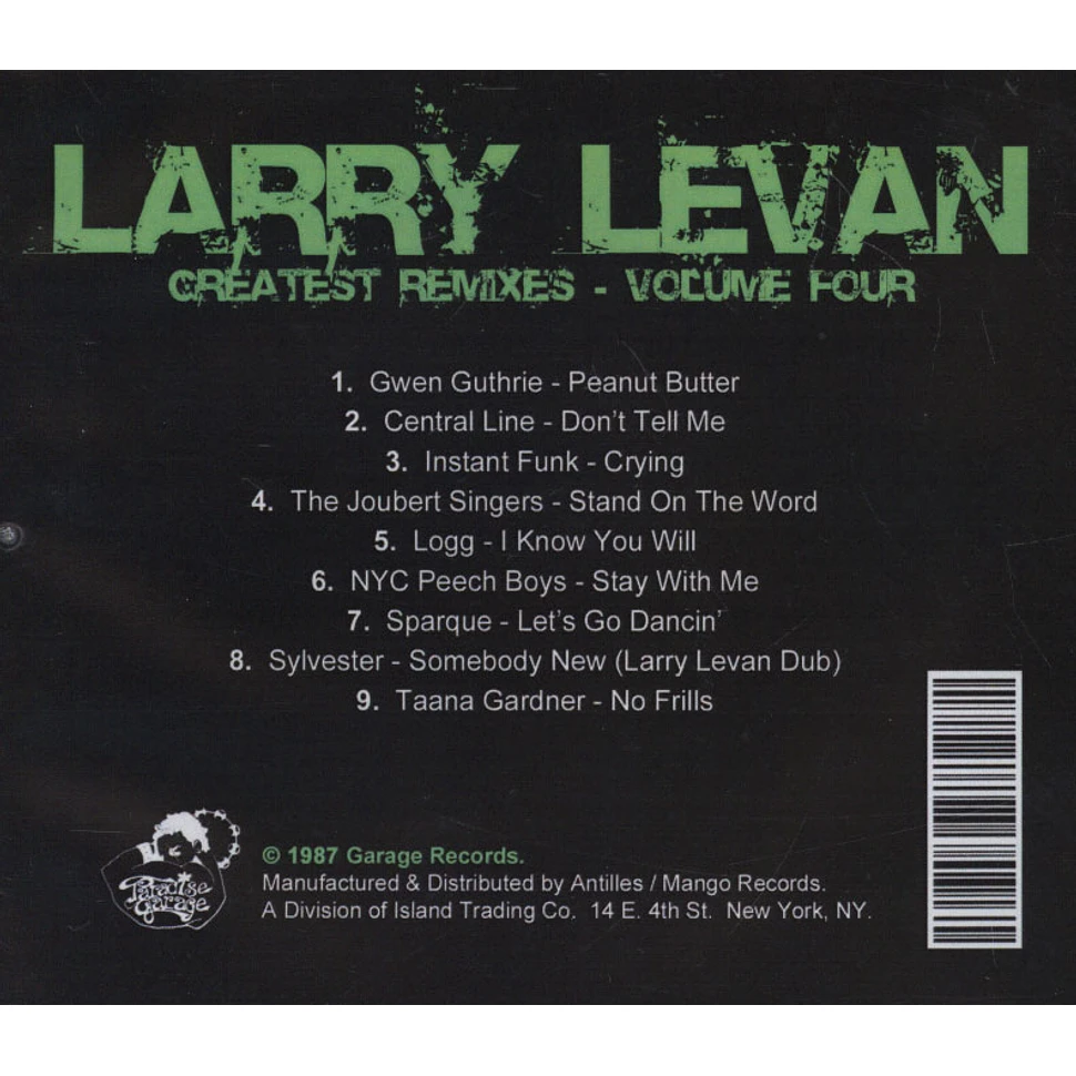 Larry Levan - Greatest Remixes Volume 4
