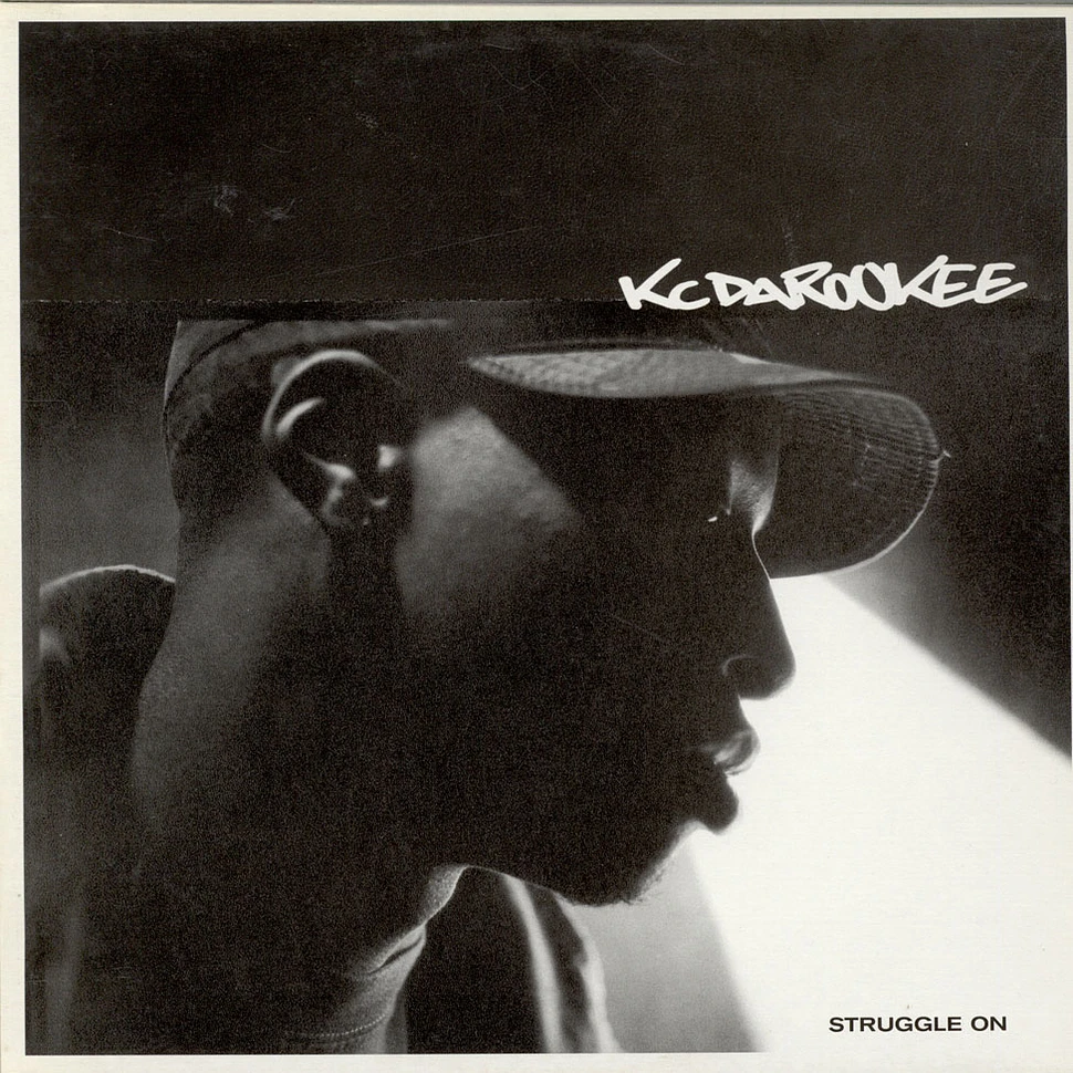 KC Da Rookee - Struggle On