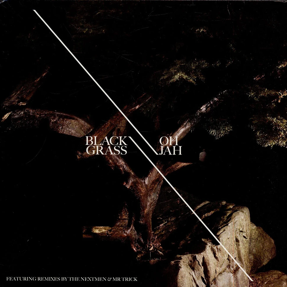 Black Grass - Oh Jah