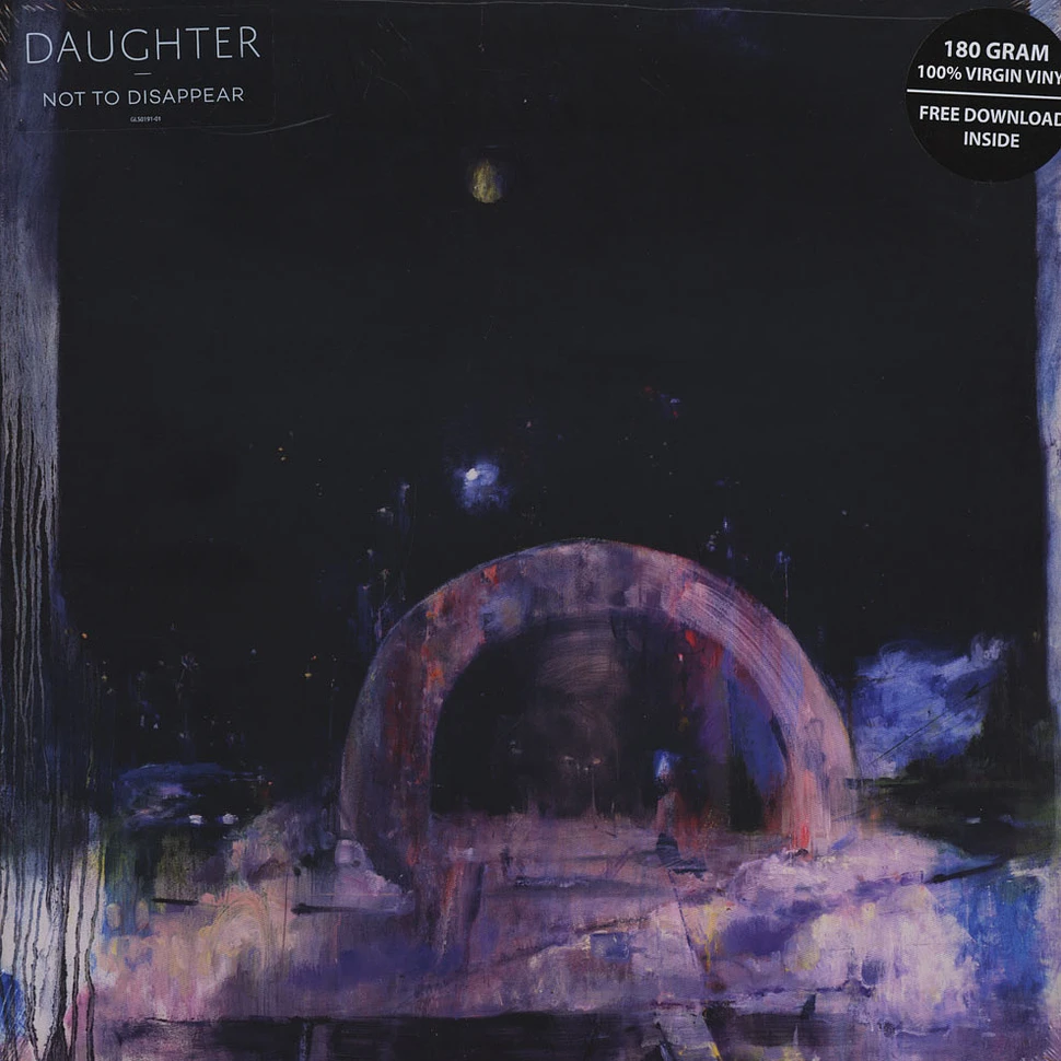 Daughter - Not To Disappear