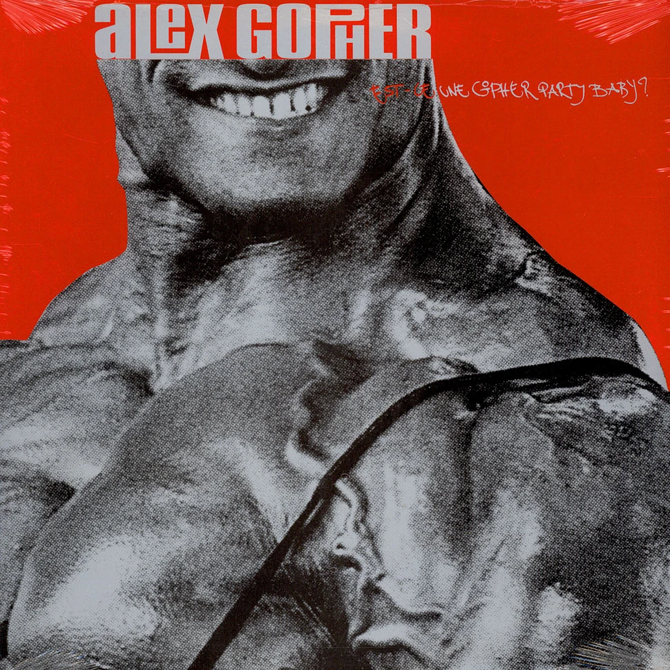 Alex Gopher - Est-Ce Une Gopher Party Baby? - Vinyl 12