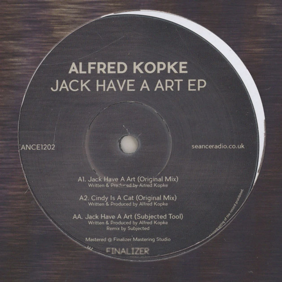 Alfred Kopke - Jack Have A Art EP