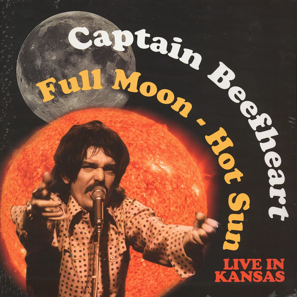 Captain Beefheart - Full Moon: Hot Sun Live In Kansas