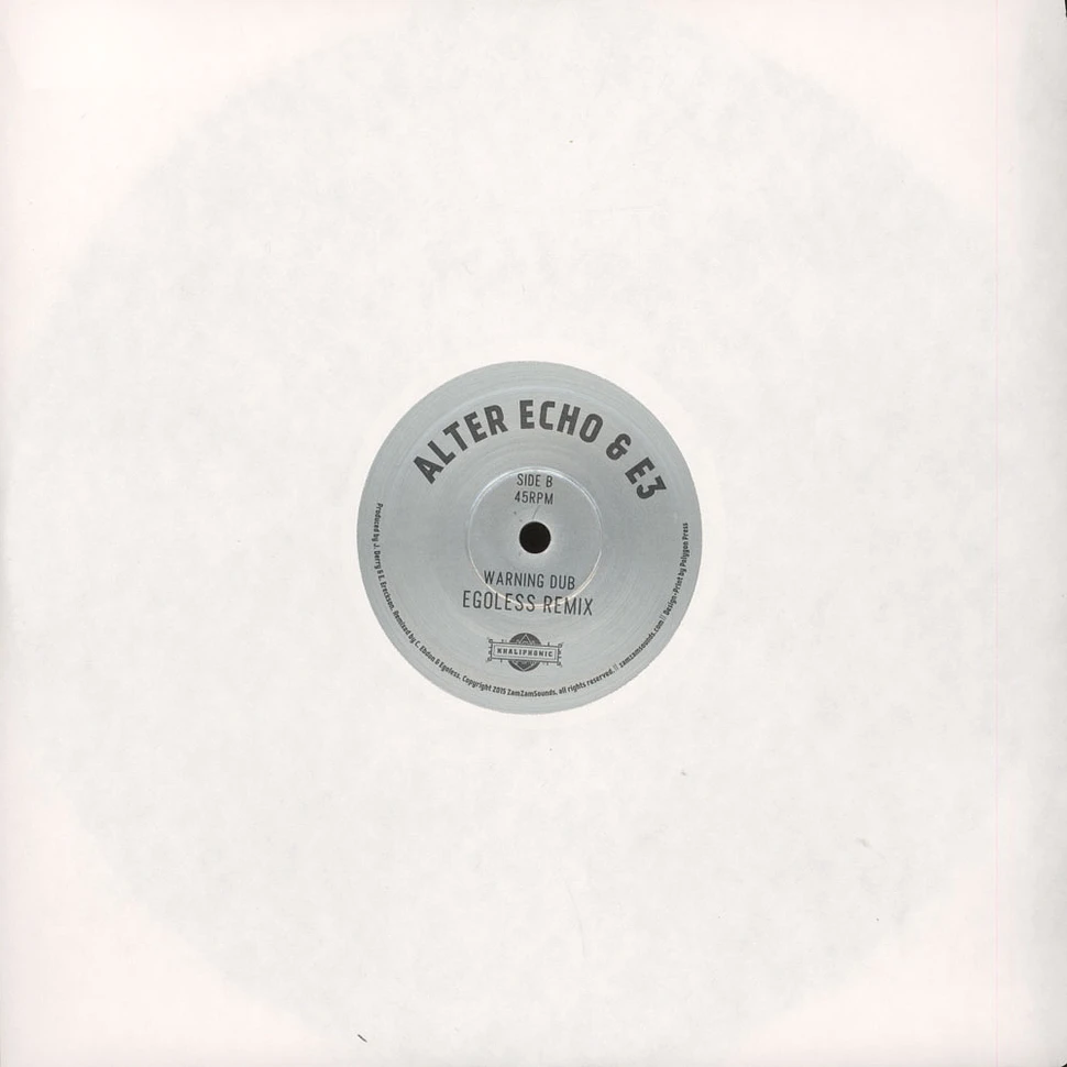 Alter Echo & E3 - Warning Dub Ishan Sound + Egoless Remixes