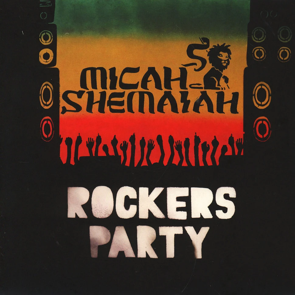 Micah Shemaiah - Rockers Party