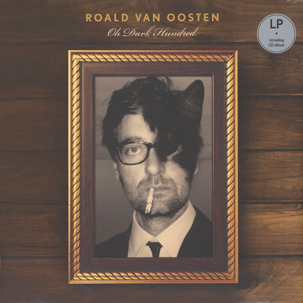 Roald Van Oosten - Oh Dark Hundred